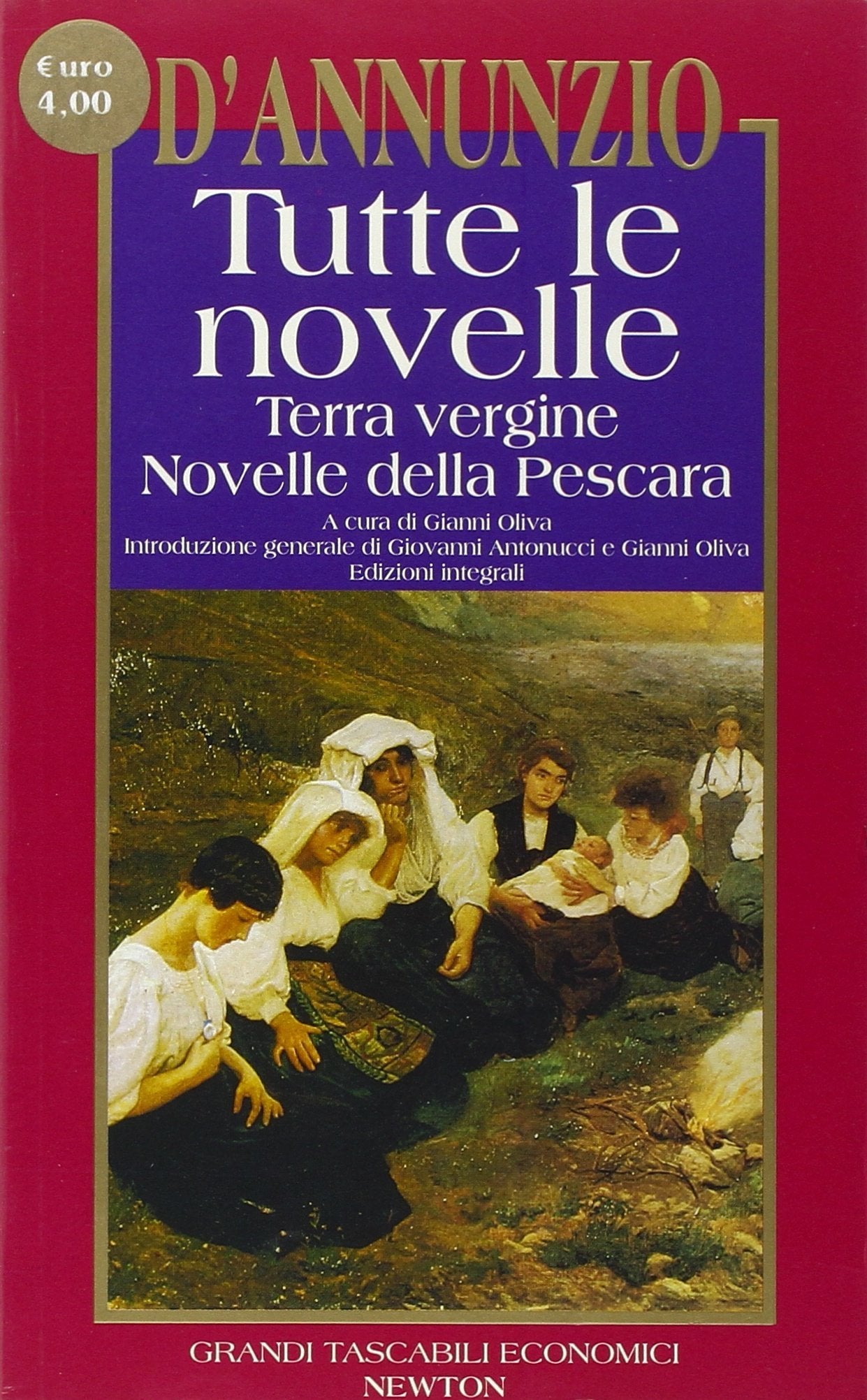 Tutte le novelle: Terra vergine-Novelle della Pescara (Grandi tascabili economici) Essays & Short Stories