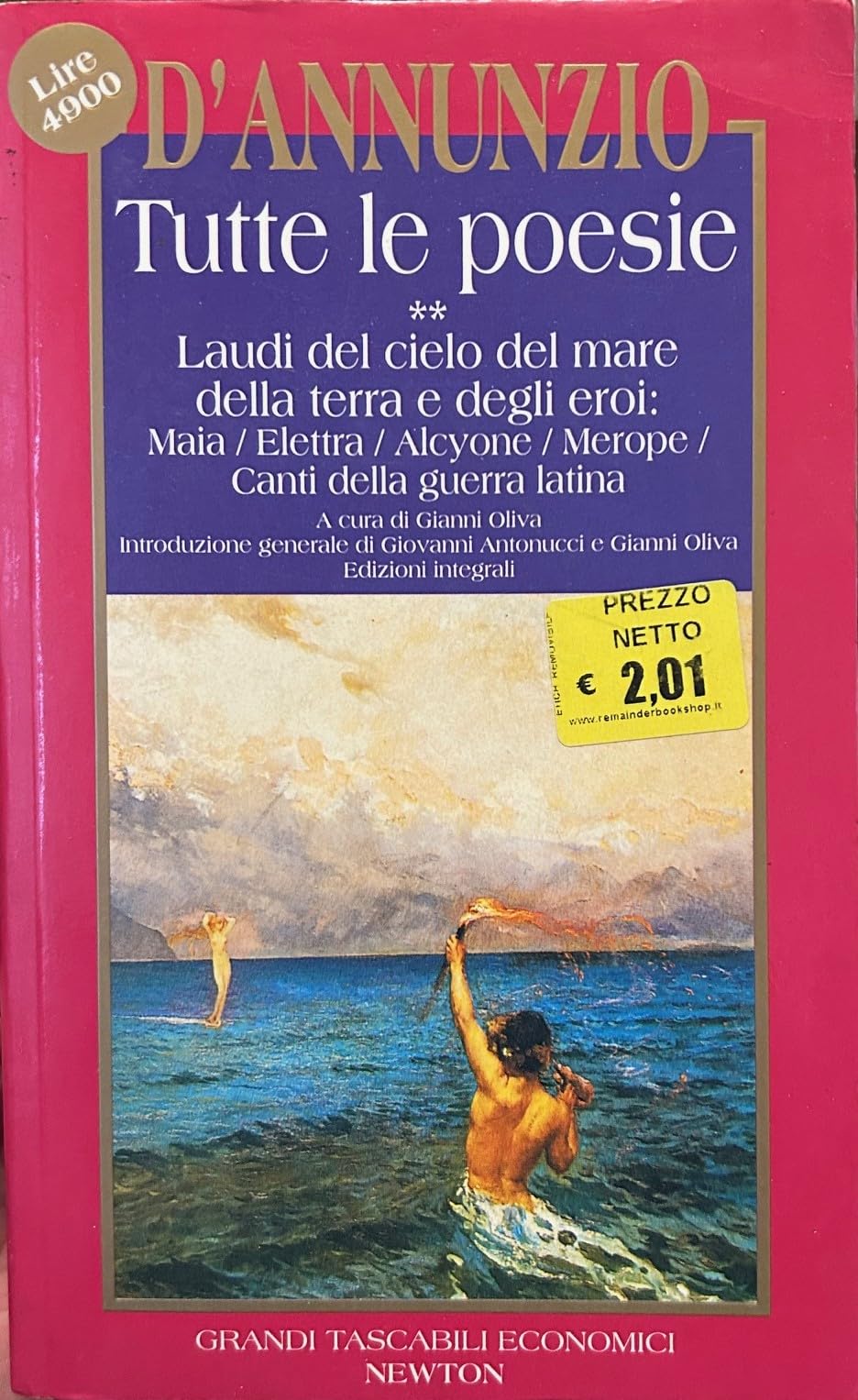 Tutte le poesie. Laudi del cielo del mare della terra e degli eroi (Vol. 2) (Grandi tascabili economici) Poetry