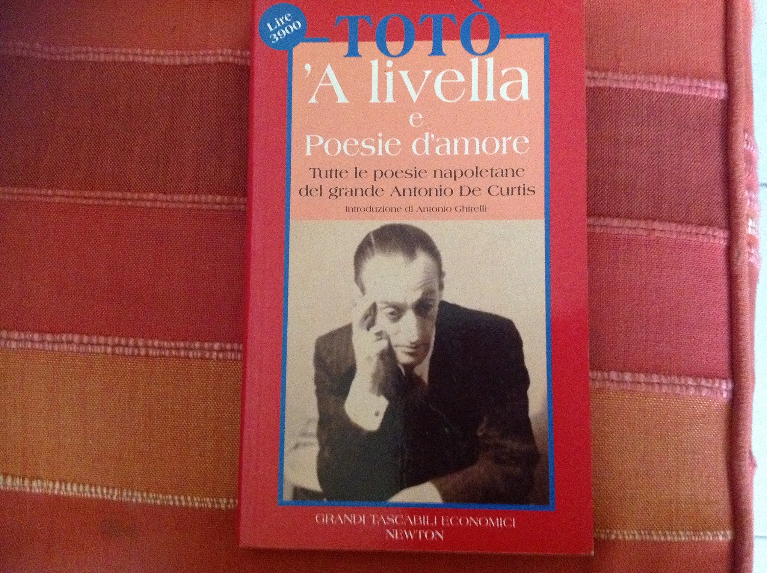Livella e poesie d'amore ('A) (Grandi tascabili economici) Poetry
