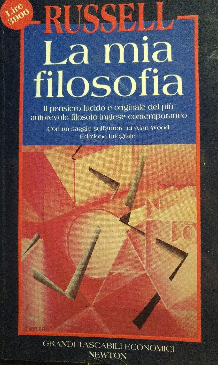 La mia filosofia (Grandi tascabili economici) Philosophy