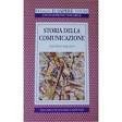 Storia della comunicazione (Il sapere) Books