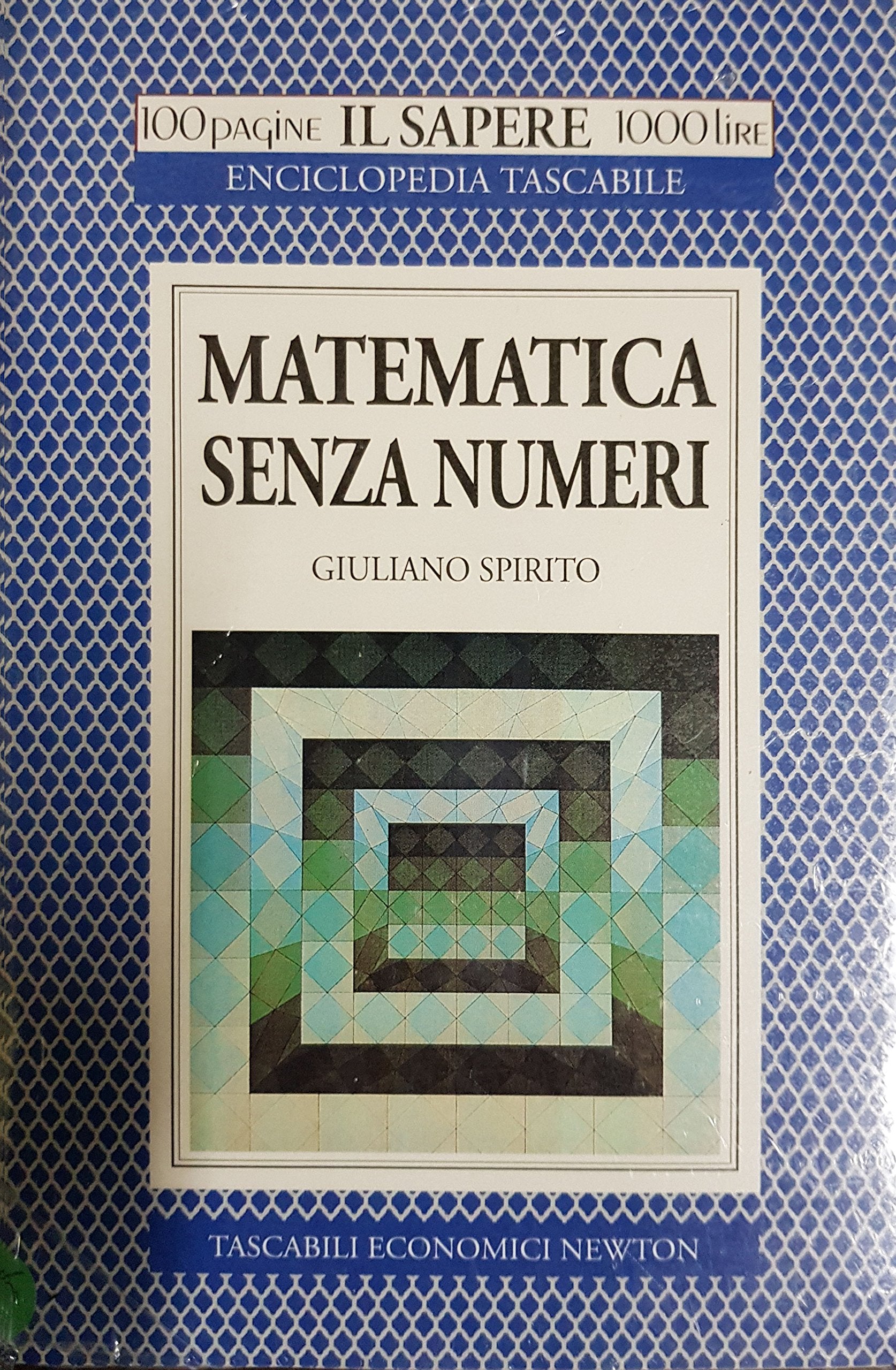 Matematica senza numeri (Il sapere) Books