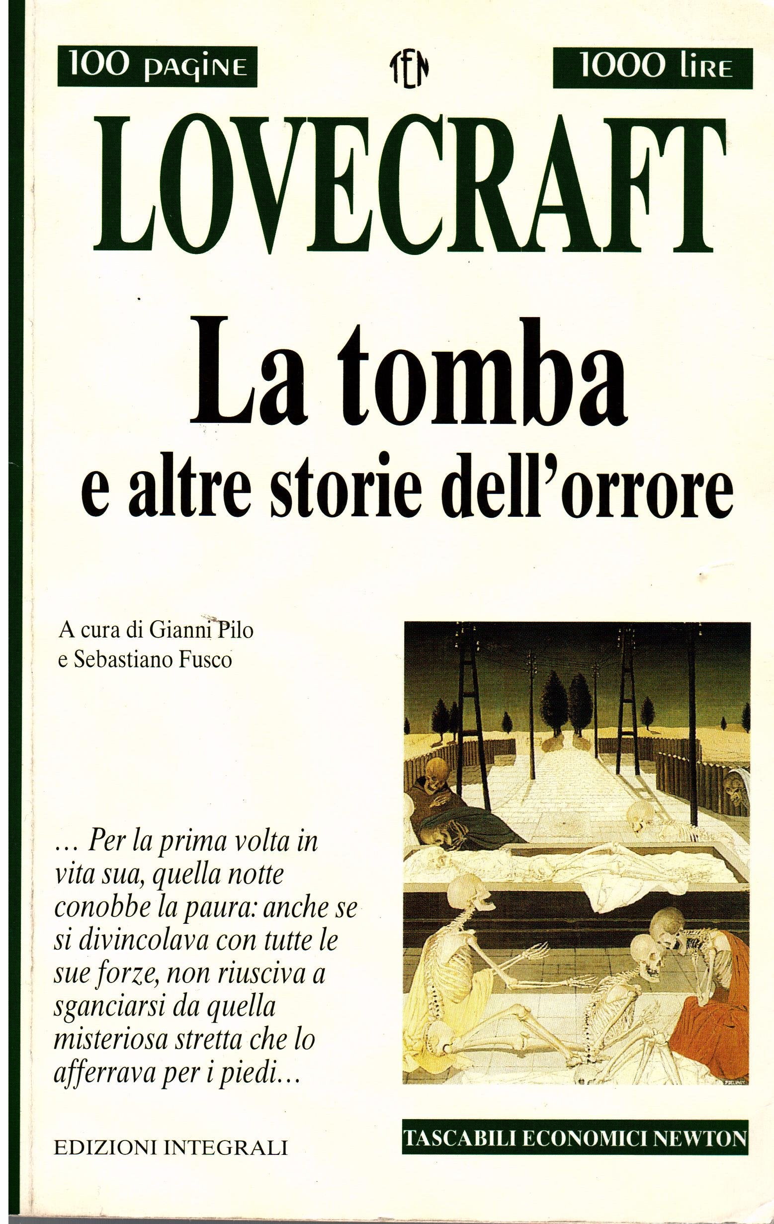 La tomba e altri racconti dell'orrore (Tascabili economici Newton) Horror & Mystery