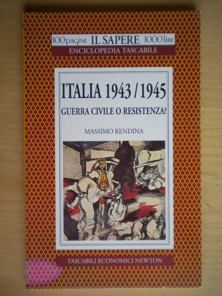 Italia 1943-1945 (Il sapere) Social Sciences