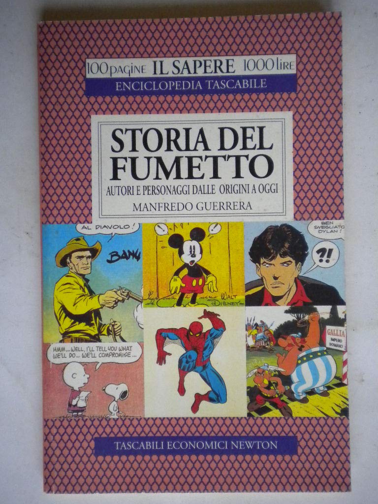 Storia del fumetto. Autori e personaggi dalle origini a oggi Film, Art & Culture