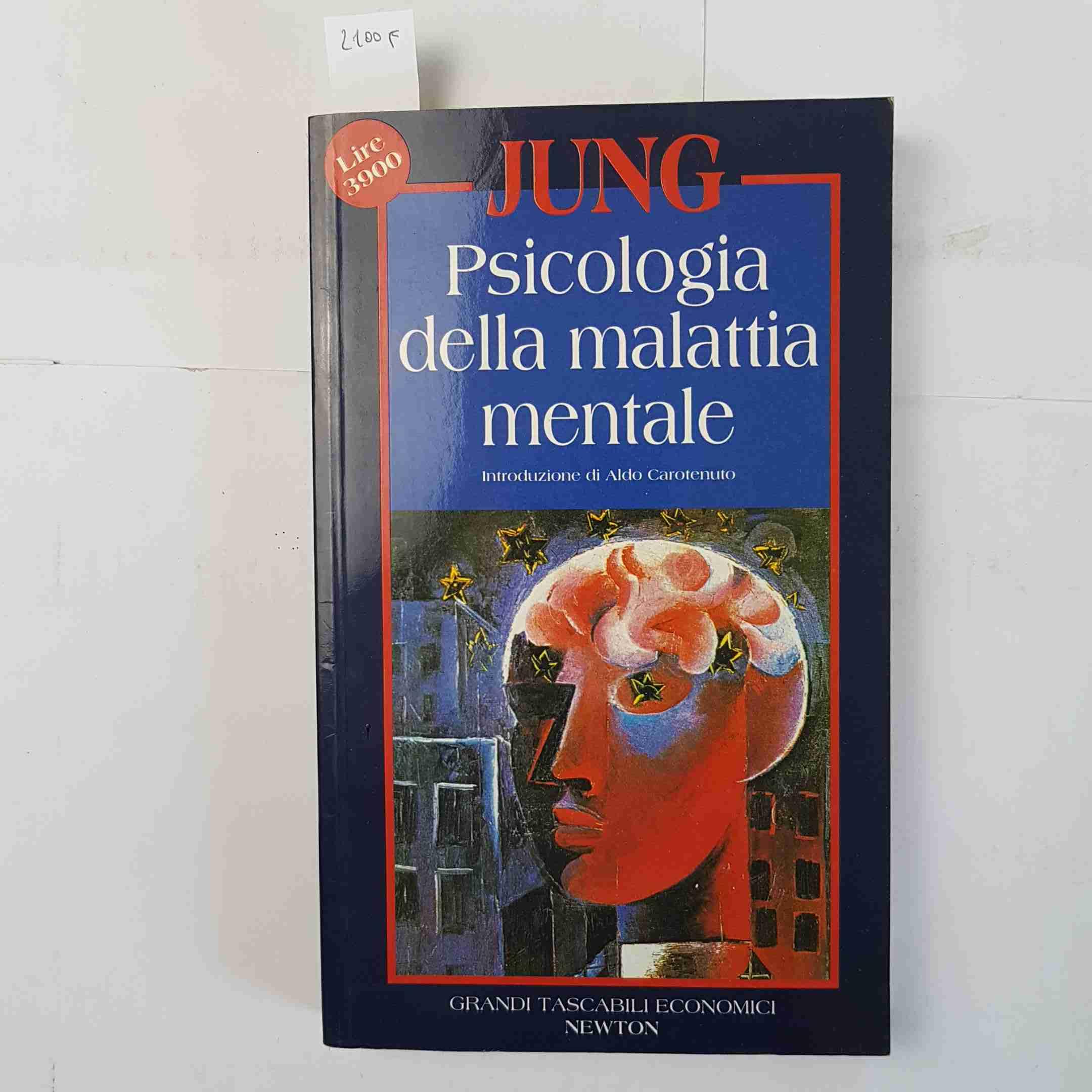 Psicologia della malattia mentale (Grandi tascabili economici) Medicine