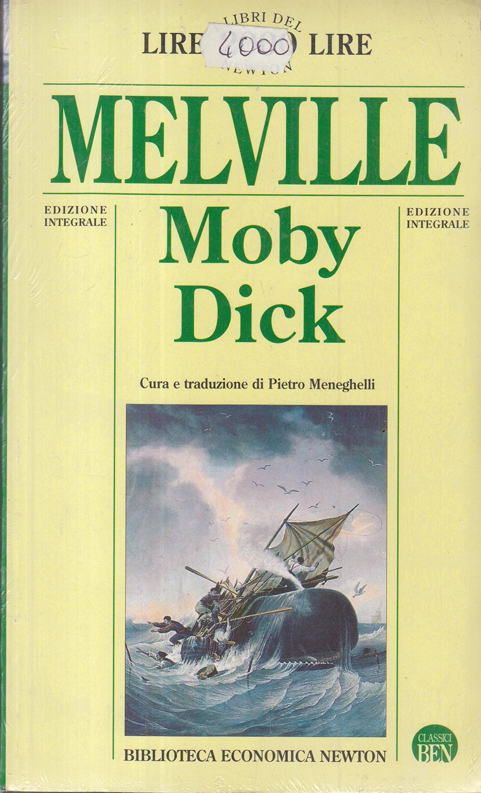 Mobydick ovvero la balena (Biblioteca economica Newton) Classics