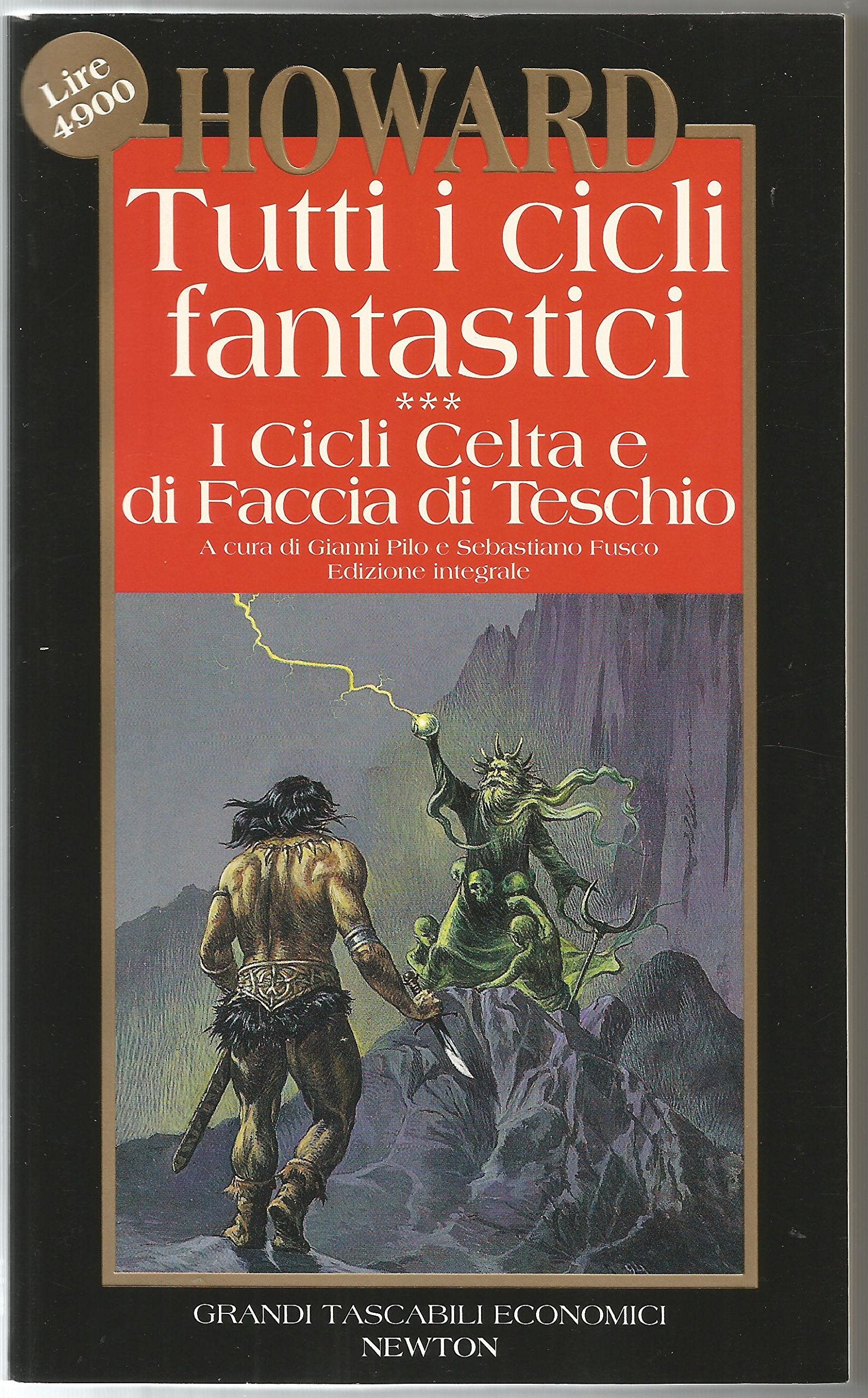 Tutti i cicli fantastici. I cicli di Celta e di Faccia di Teschio (Vol. 3) (Grandi tascabili economici) Contemporary literature Books