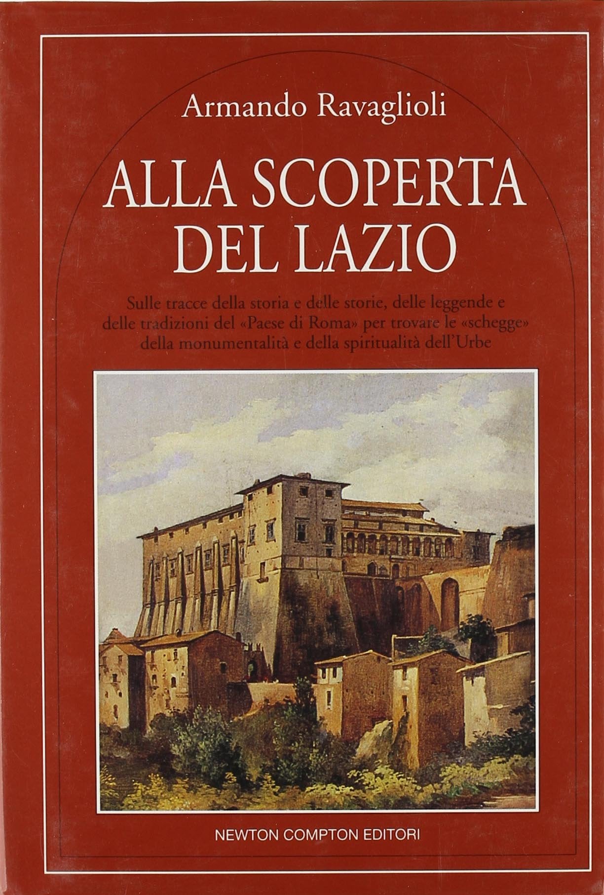 Alla scoperta del Lazio (Quest'Italia) Leisure, Home & Garden