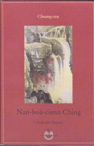 I padri del taoismo (Grandi pensatori d'Or. e d'Occid. Tradiz.) Religion & Esotericism