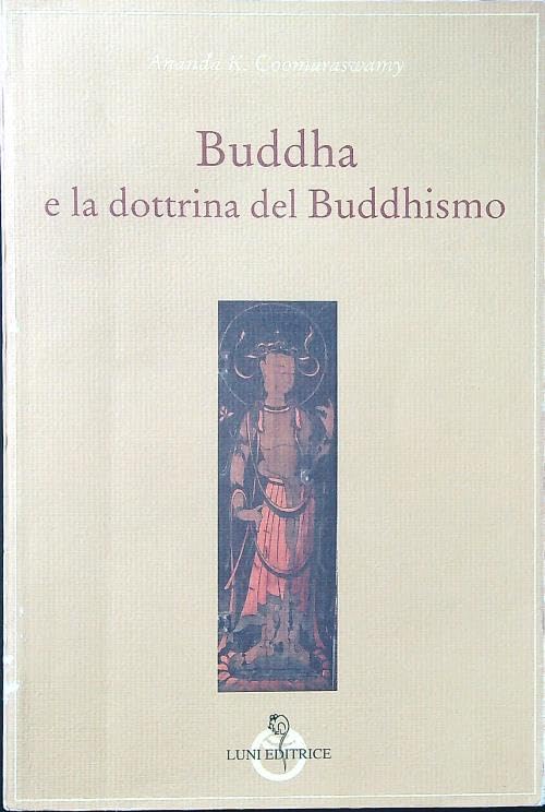 Buddha e la dottrina del buddhismo book