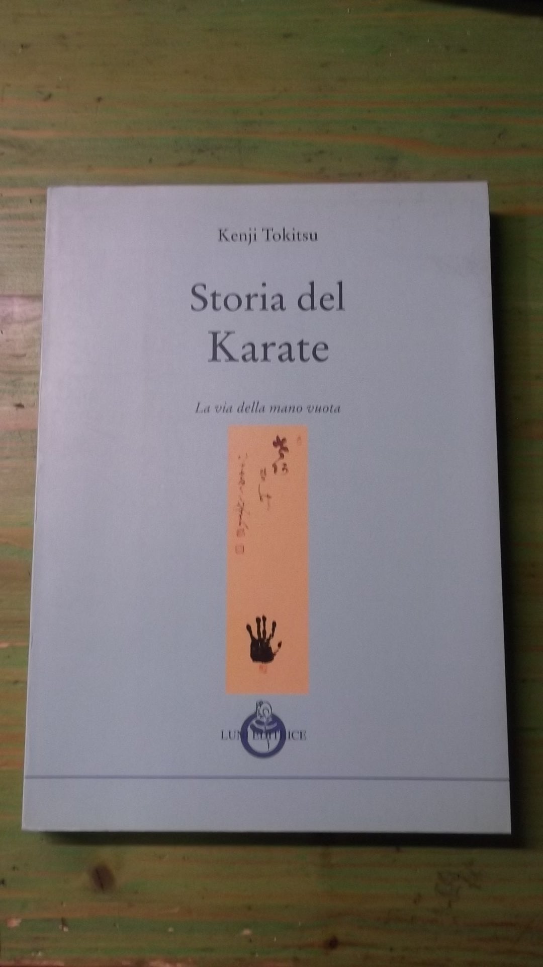 Storia del karate. La via della mano vuota book