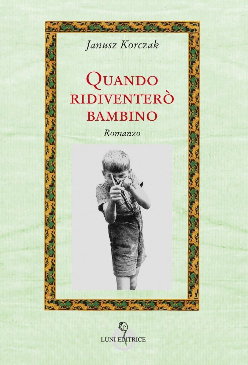 Quando ridiventerò bambino Books