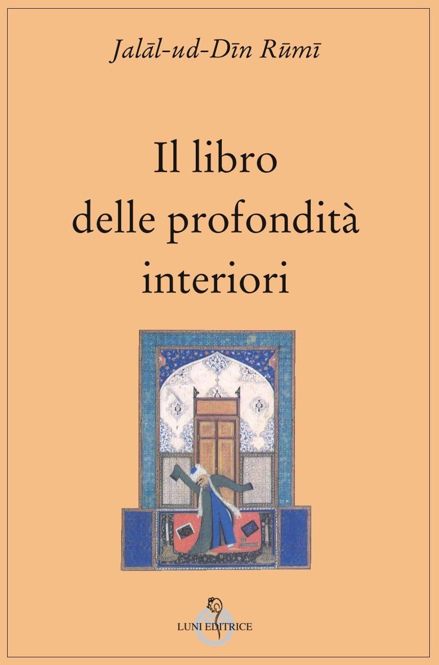 Il libro delle profondità interiori (Tradizioni) Religion & Esotericism