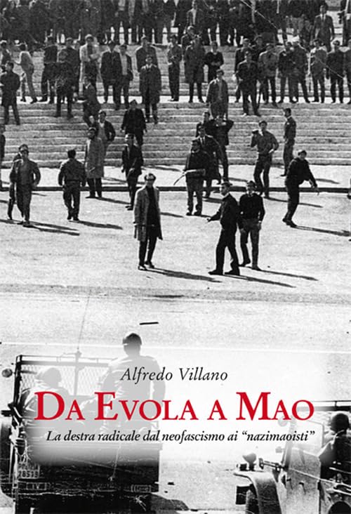 Da Evola a Mao. La destra radicale dal neofascismo ai «nazimaoisti» book