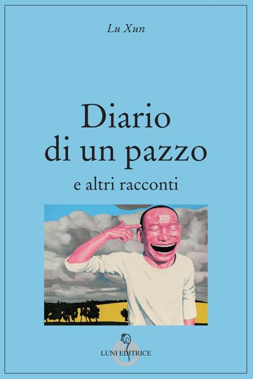 Diario di un pazzo e altri racconti Essays & Short Stories