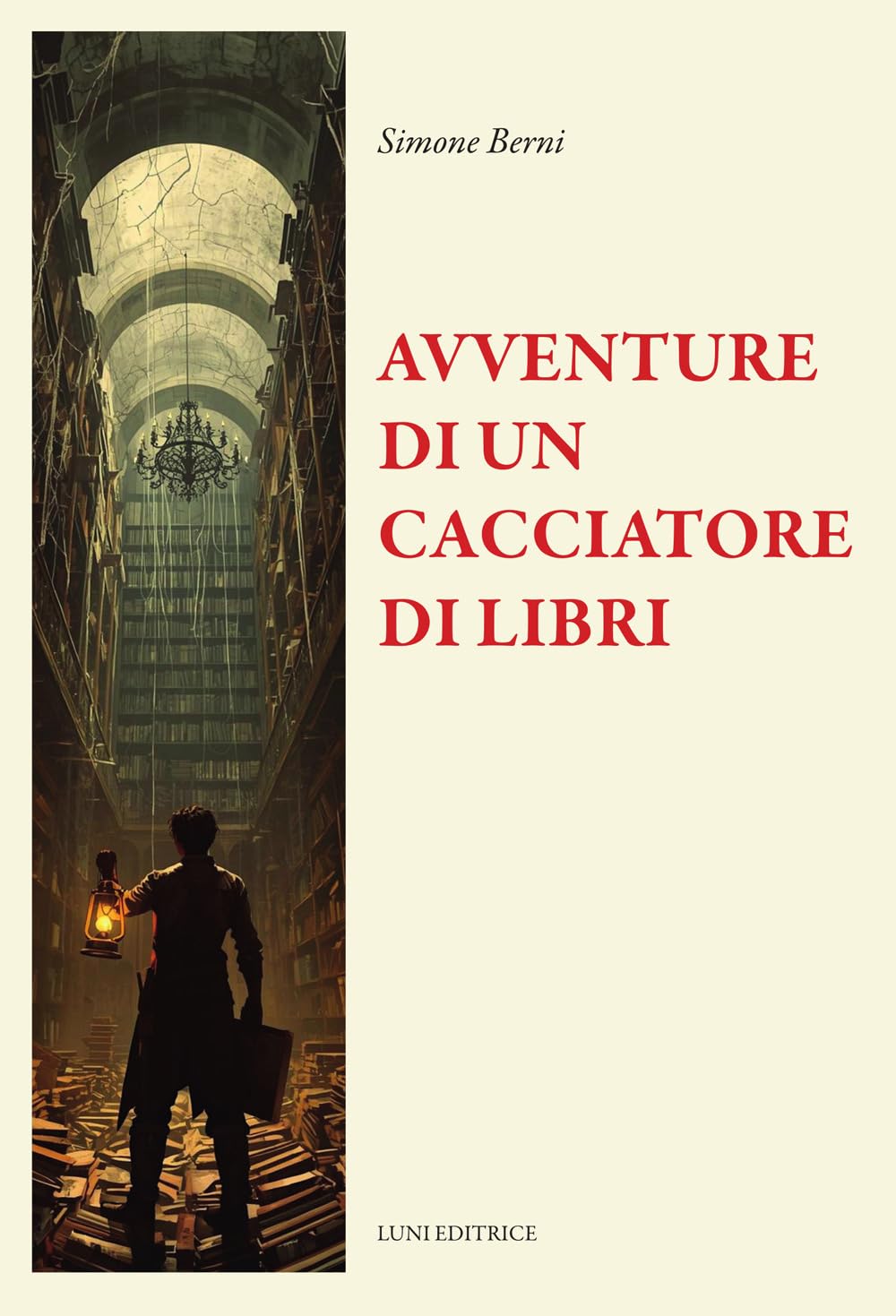 Le avventure straordinarie di un cacciatore di libri book