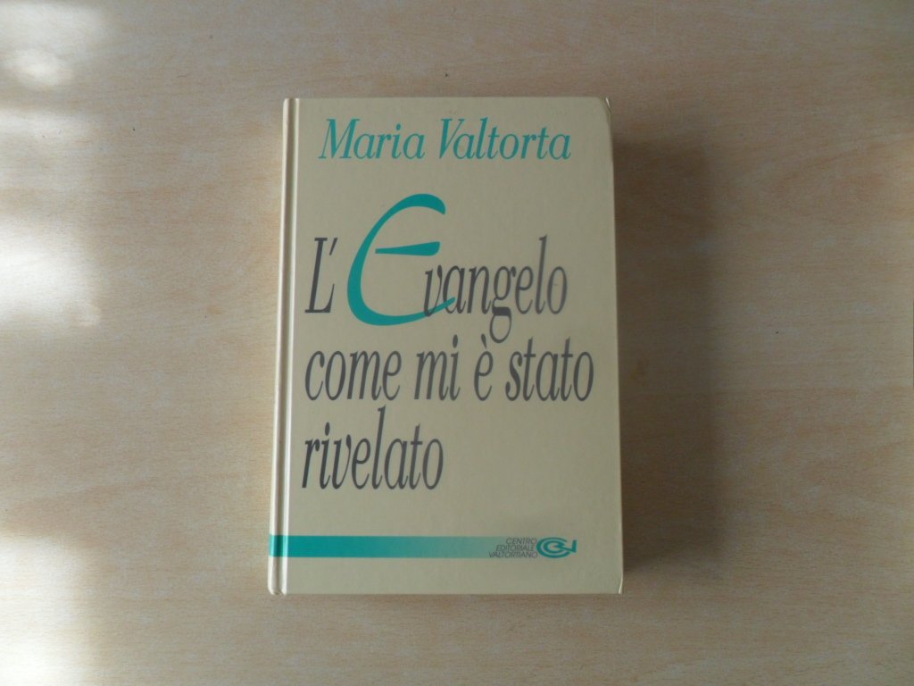 L'evangelo come mi è stato rivelato (Vol. 1) Religion & Esotericism