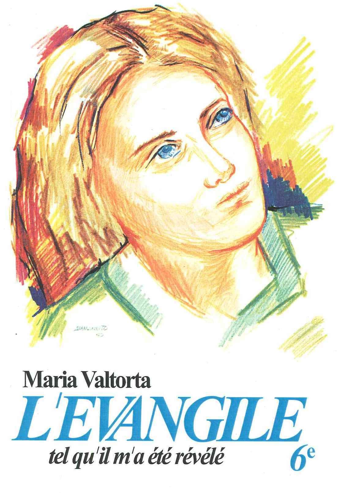 L'évangile tel qu'il m'a été révélé. La troisième année de la vie publique (2) (Vol. 6): Volume 6, La troisième année de la vie publique (deuxième partie) Religion & Esotericism
