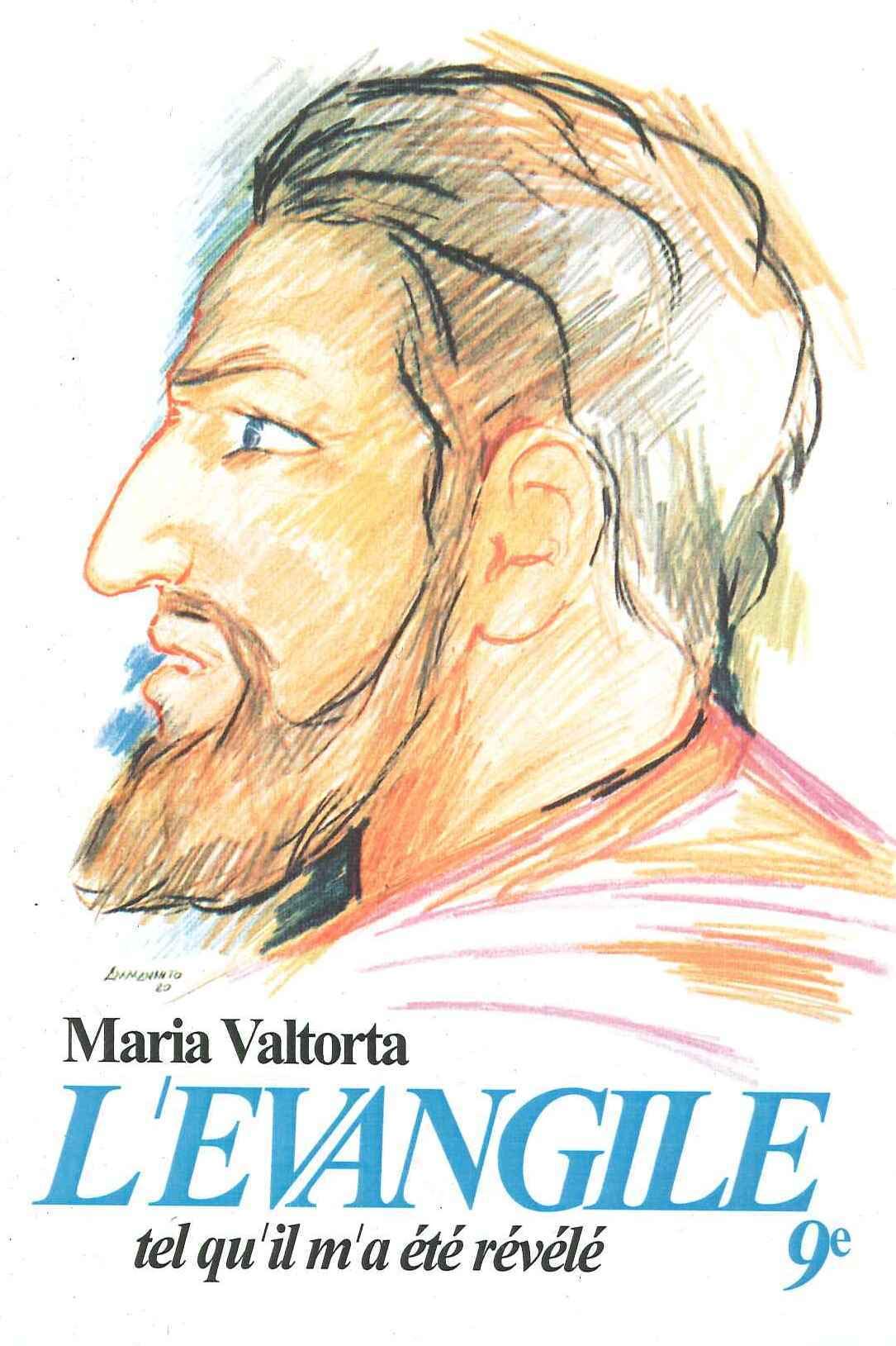 L'évangile tel qu'il m'a été révélé. La Passion (Vol. 9) Religion & Esotericism