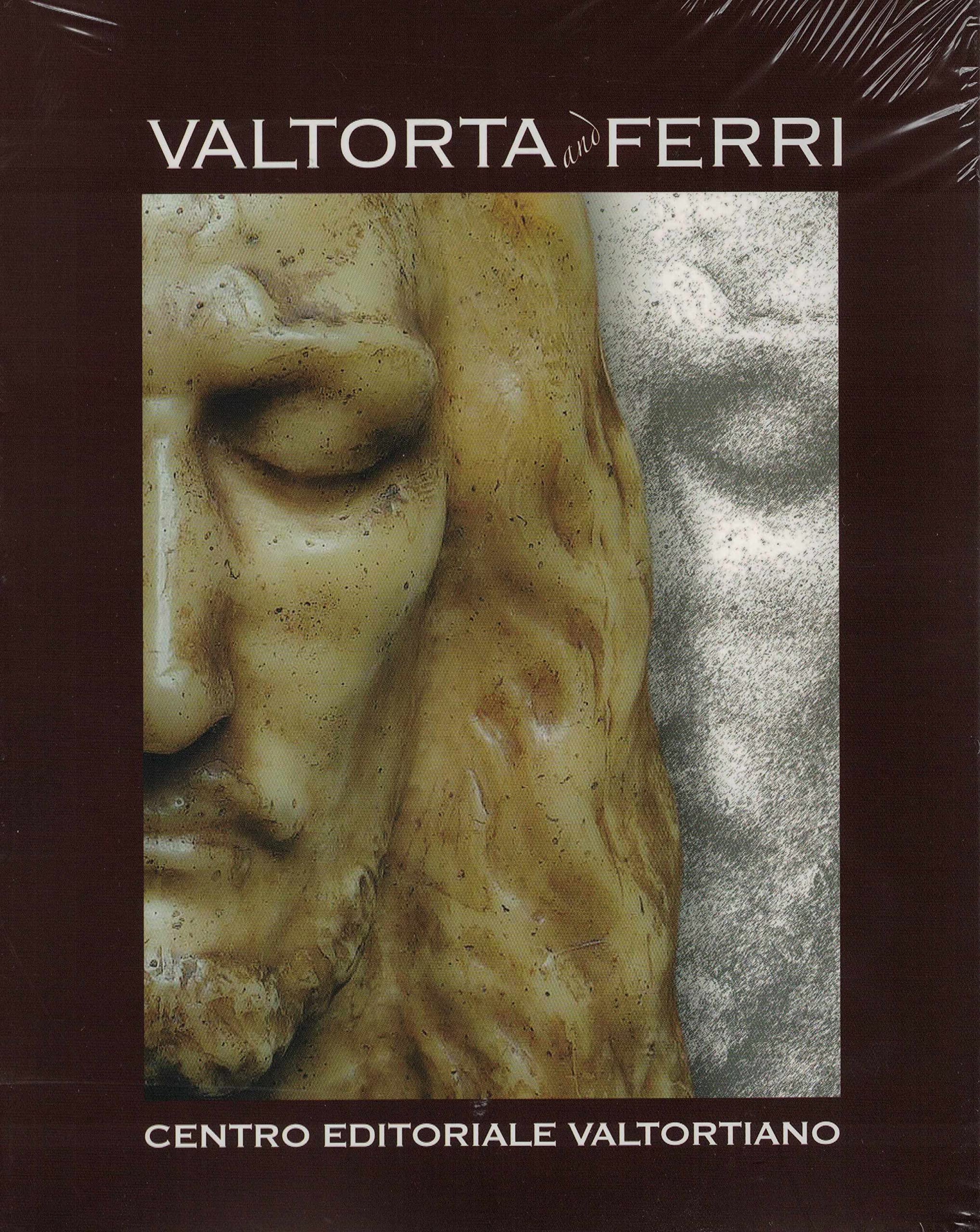 Valtorta and Ferri. Ediz. italiana, inglese, francese, tedesca, spagnola e portoghese Film, Art & Culture
