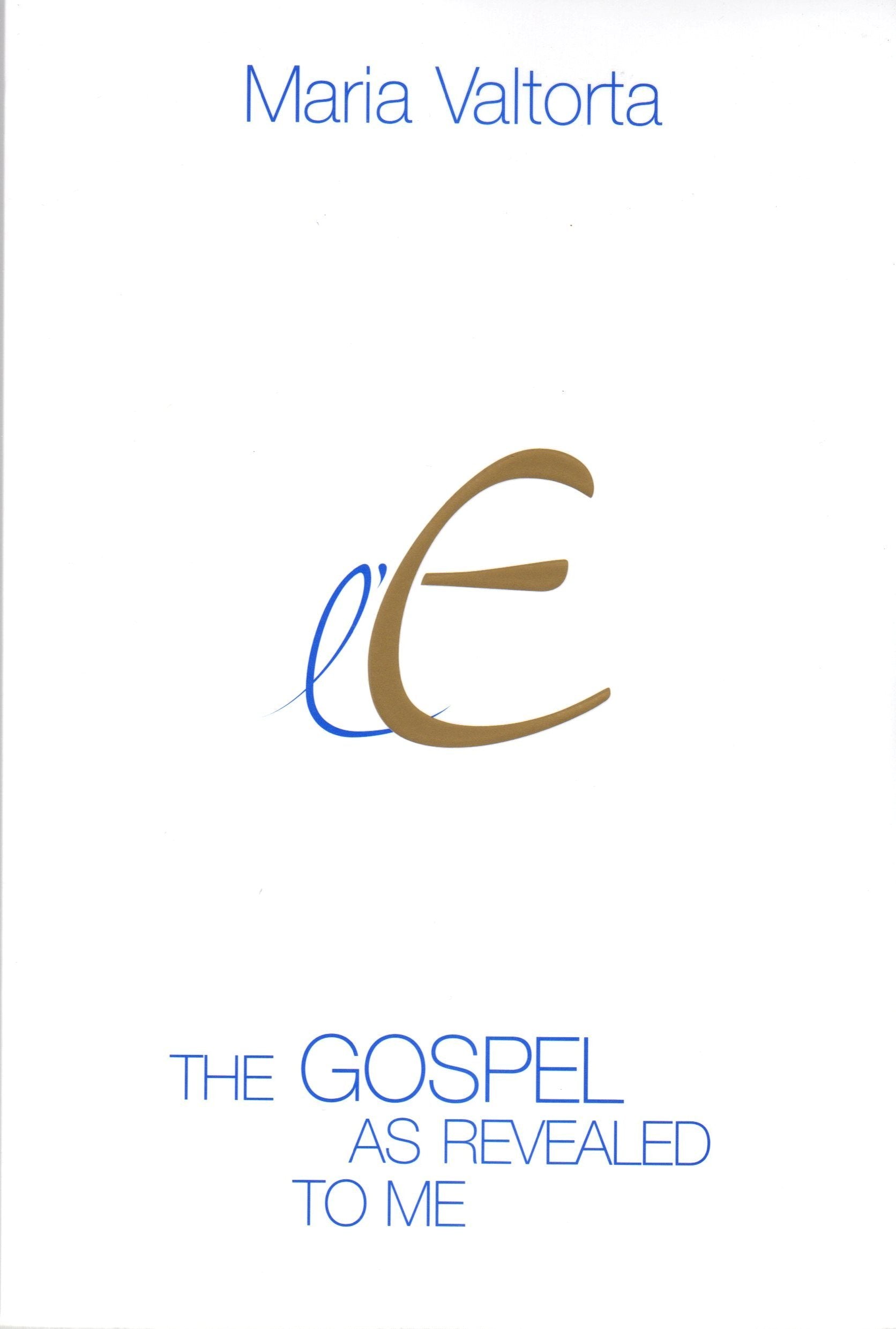 The gospel as revealed to me (Vol. 2) book