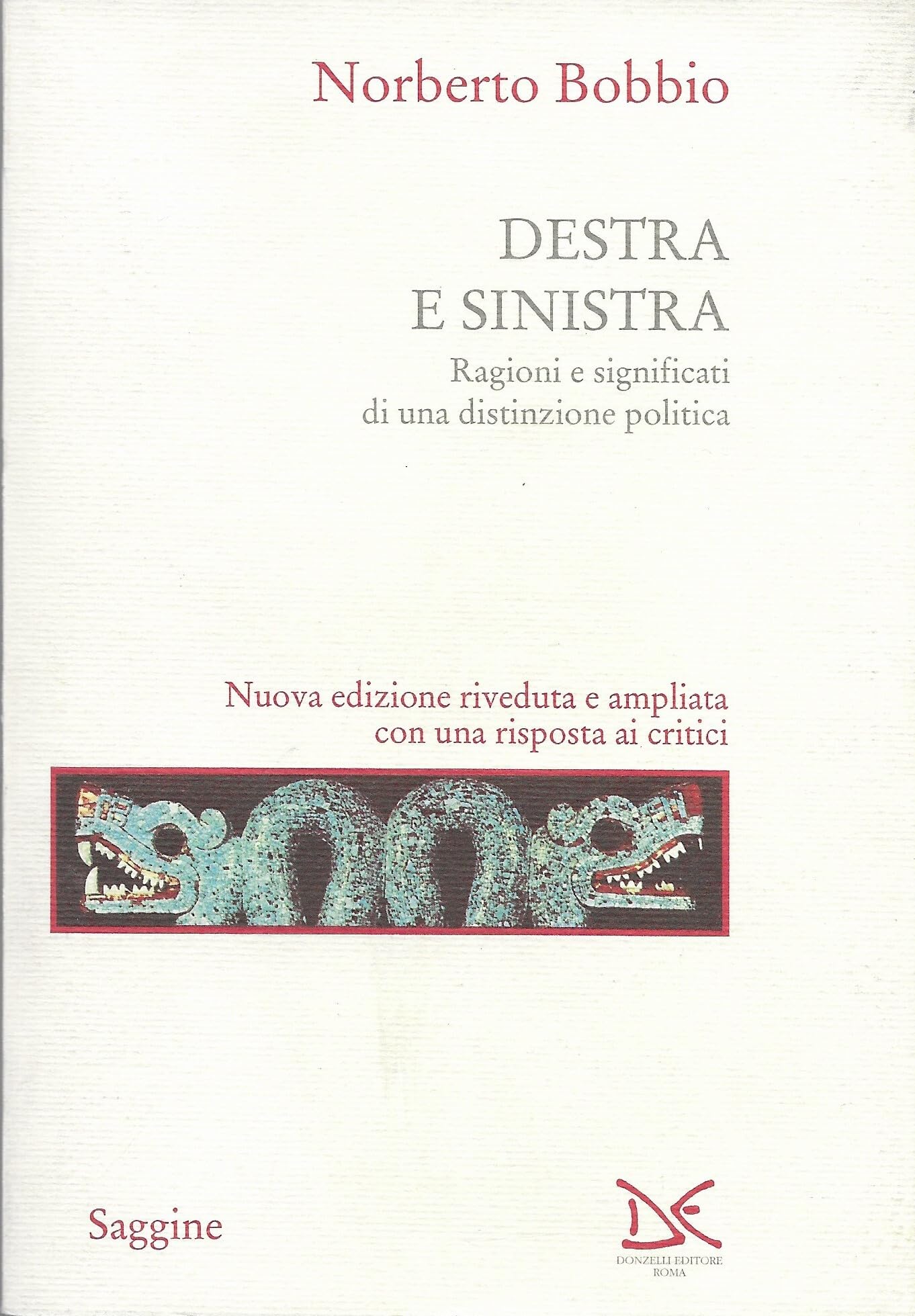 Destra e sinistra. Ragioni e significati di una distinzione politica book