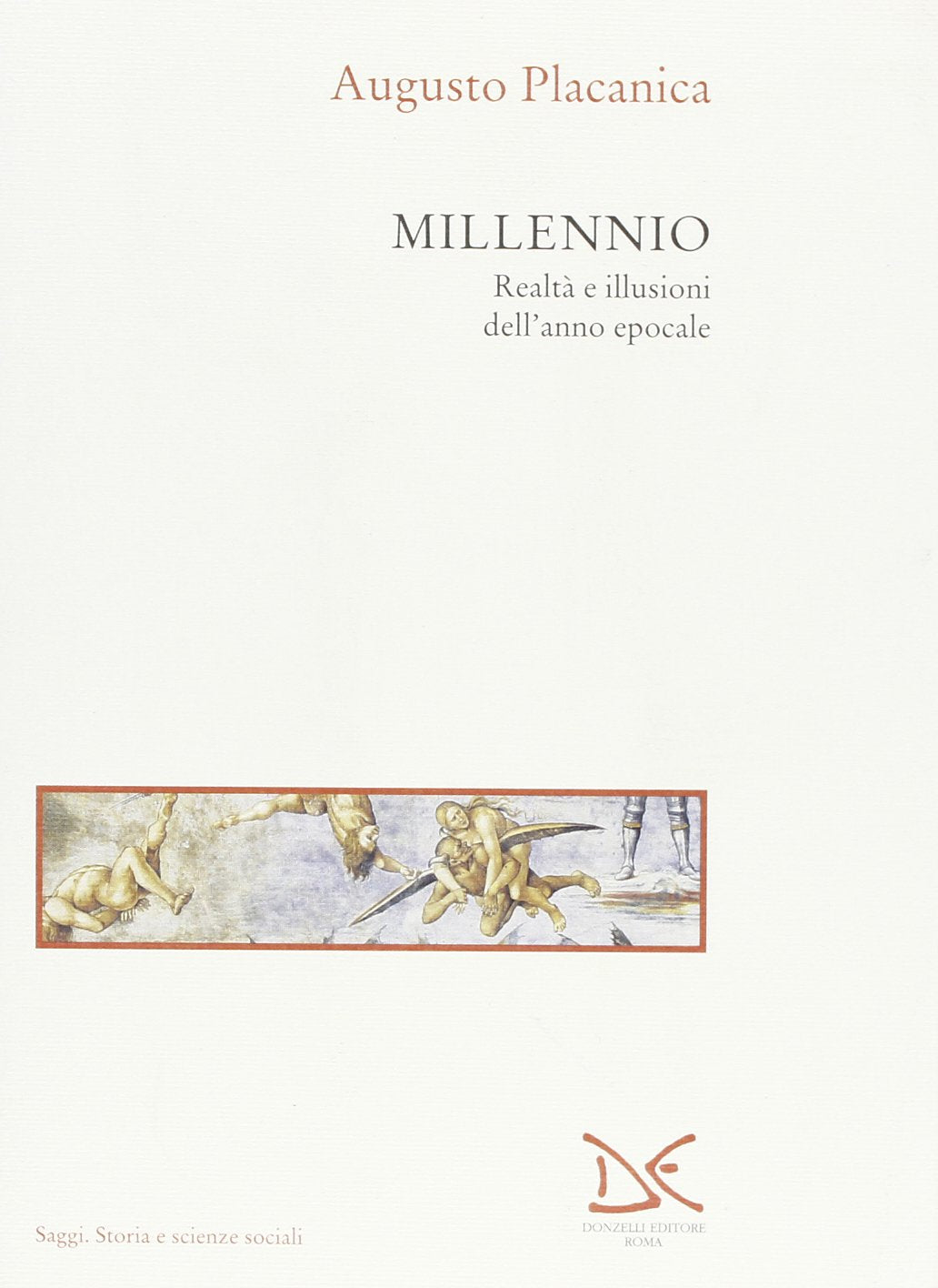 Millennio. Realtà e illusioni dell'anno epocale (Saggi. Storia e scienze sociali) Books