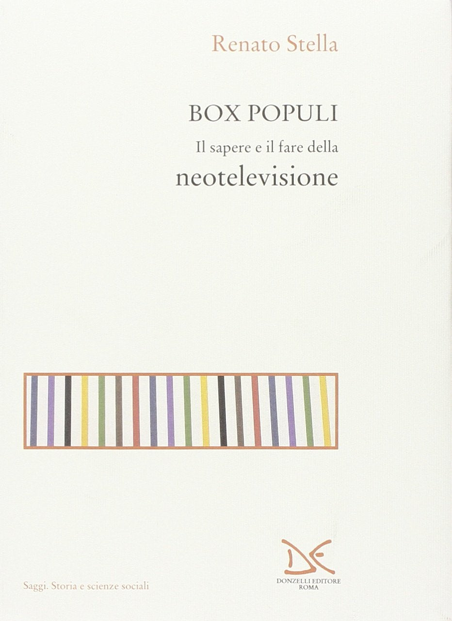 Box populi. Il sapere e il fare della neotelevisione book