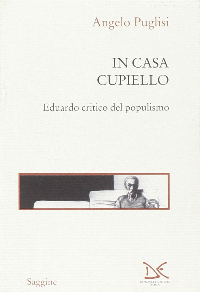 In casa Cupiello. Eduardo critico del populismo (Saggine) Contemporary literature