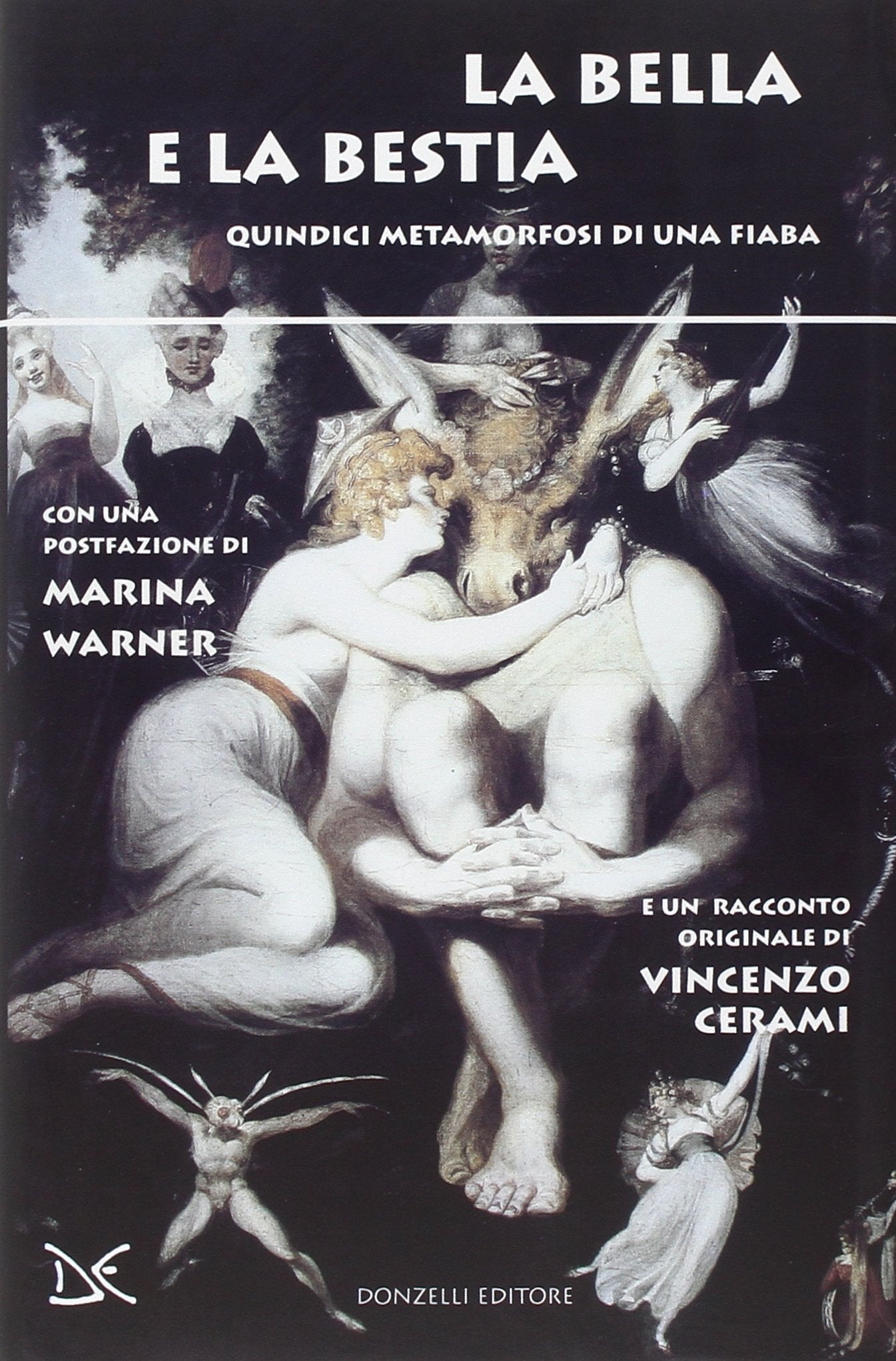 La bella e la bestia. Quindici metamorfosi di una fiaba book