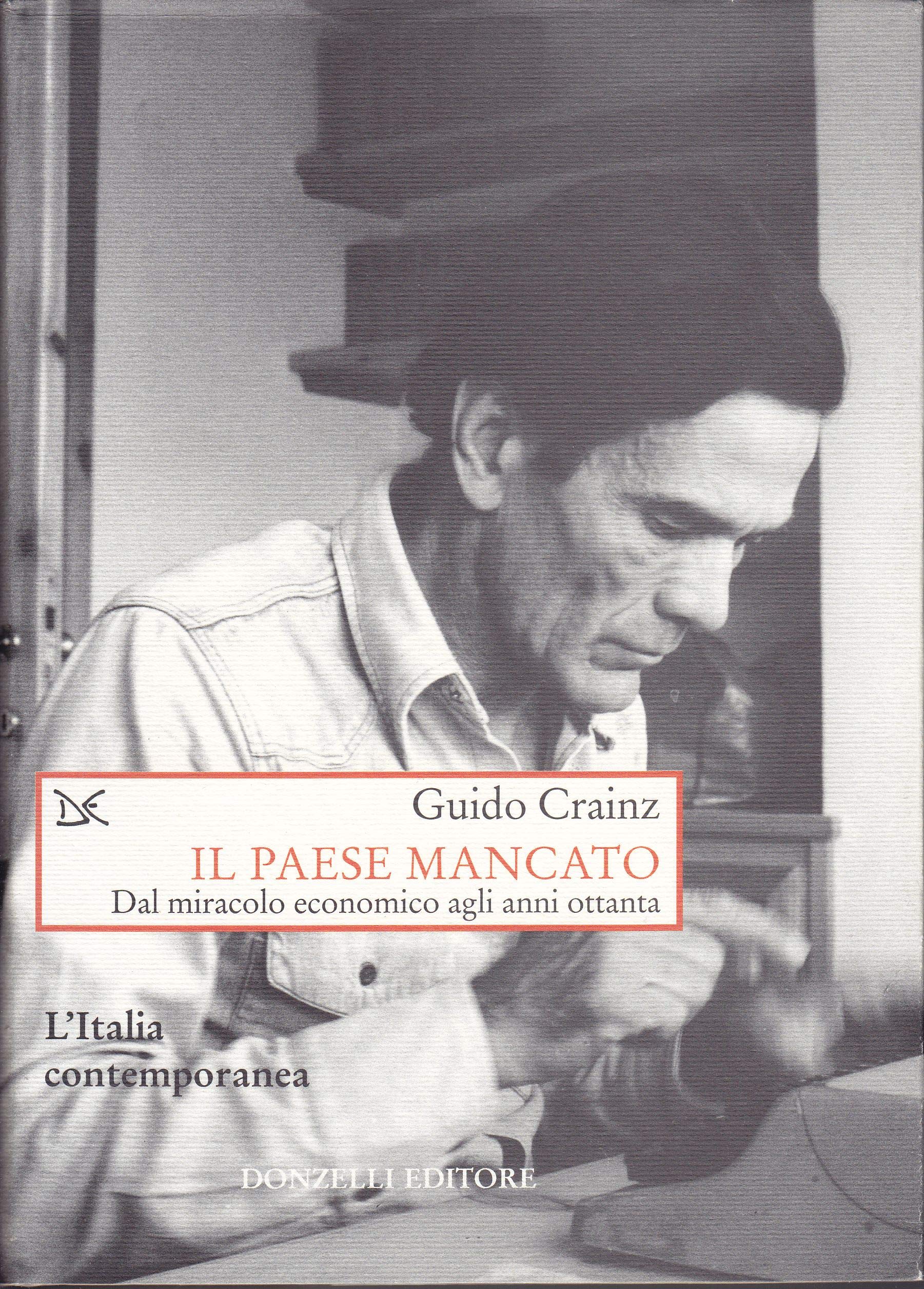 Il paese mancato. Dal miracolo economico agli anni Ottanta Children's books
