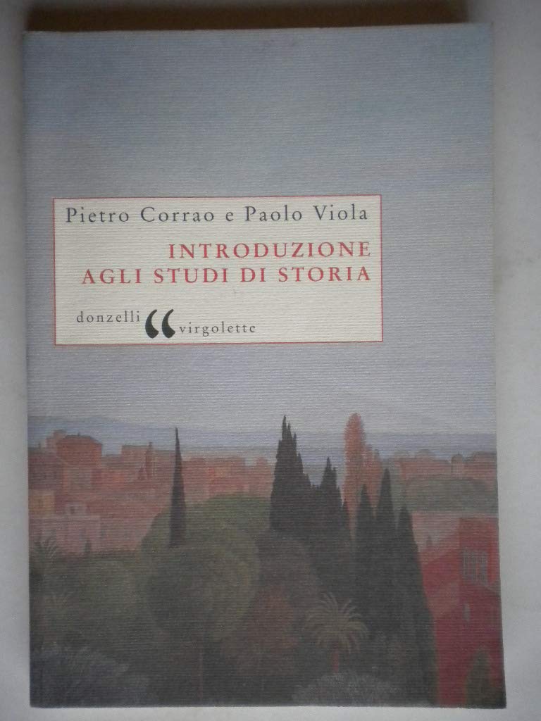 Introduzione agli studi di storia Politics & History