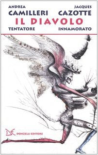 Il diavolo tentatore-Il diavolo innamorato Contemporary literature