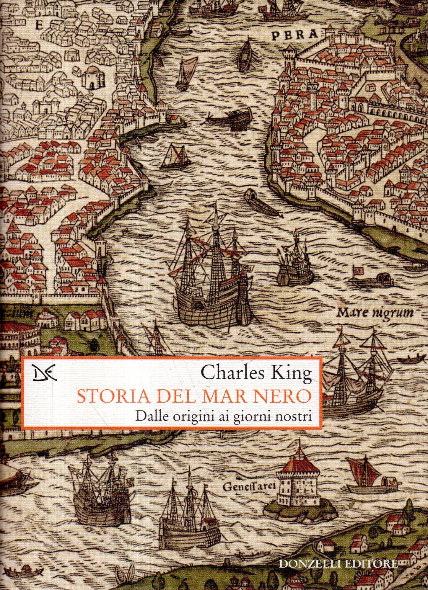 Storia del Mar Nero. Dalle origini ai giorni nostri book
