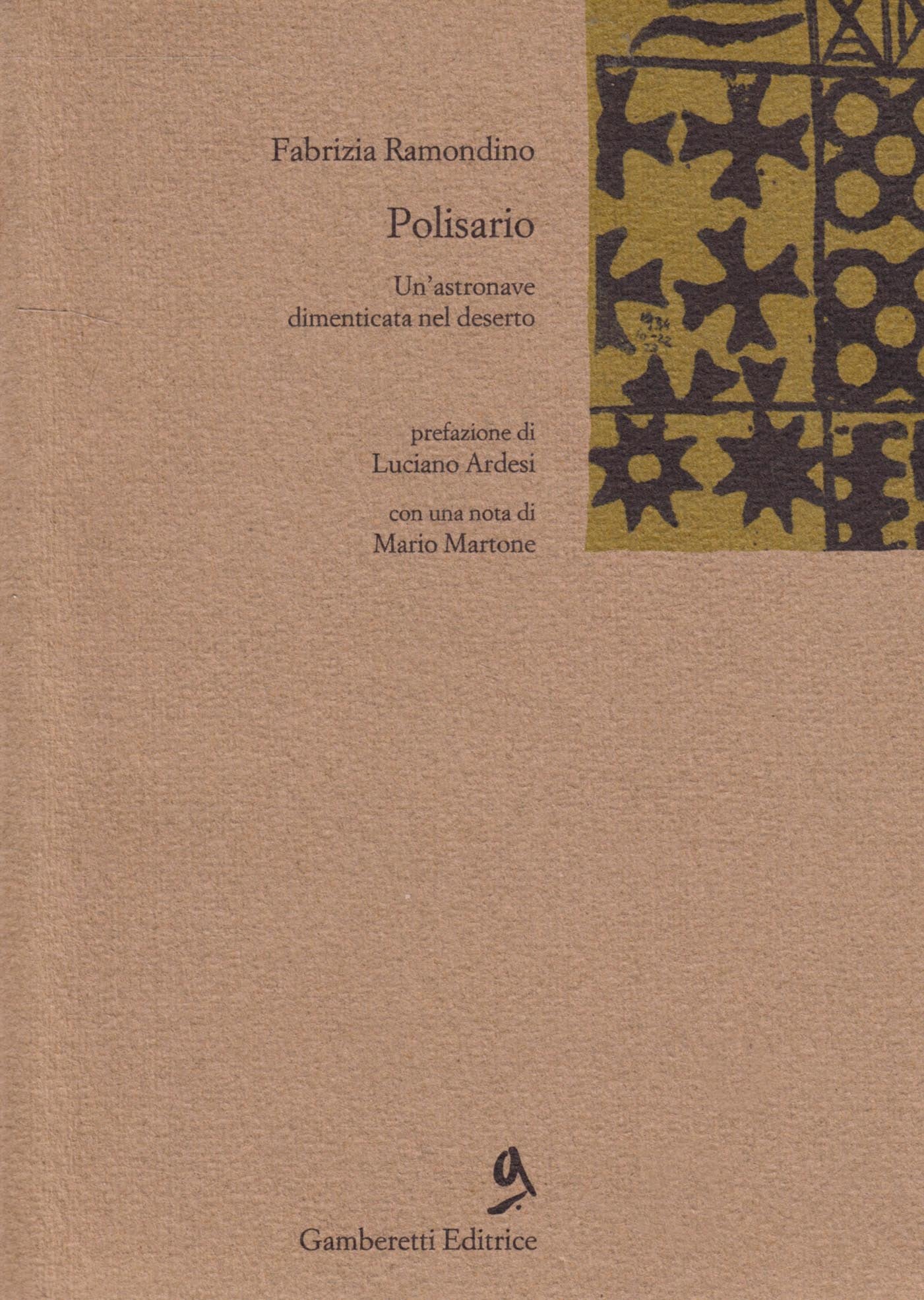 Polisario. Un'astronave dimenticata nel deserto (Gamberetti da tasca) Contemporary literature