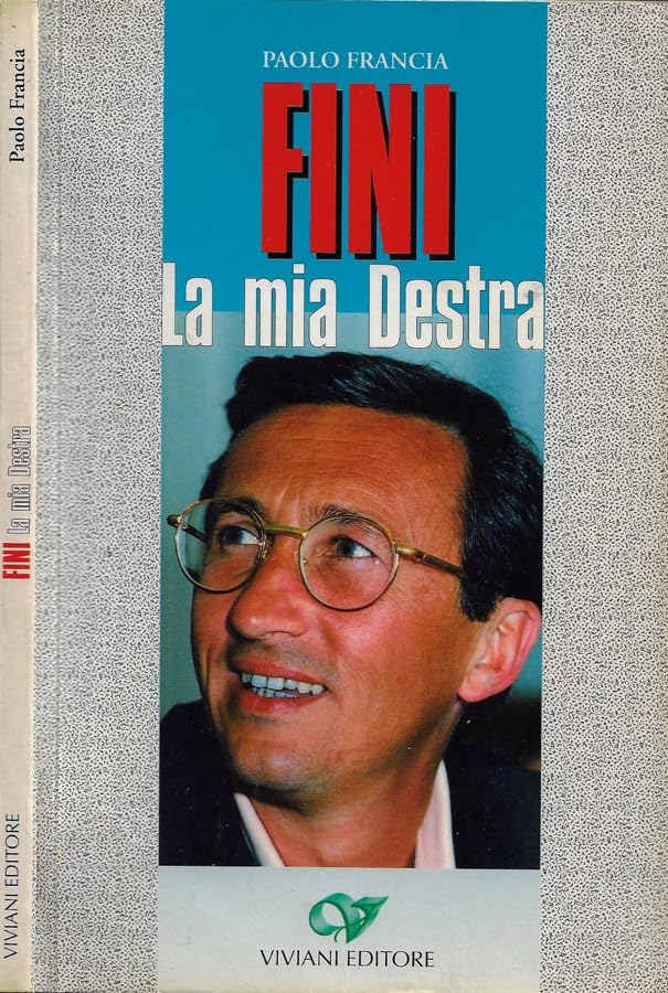 Fini. La mia Destra (Settimo giorno) Social Sciences