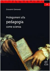 Prolegomeni alla pedagogia come scienza book