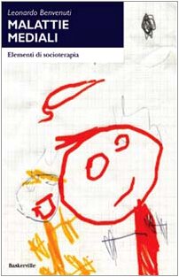Malattie mediali. Elementi di socioterapia book