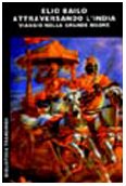 Attraversando l'India. Diario di un viaggio nella grande madre book