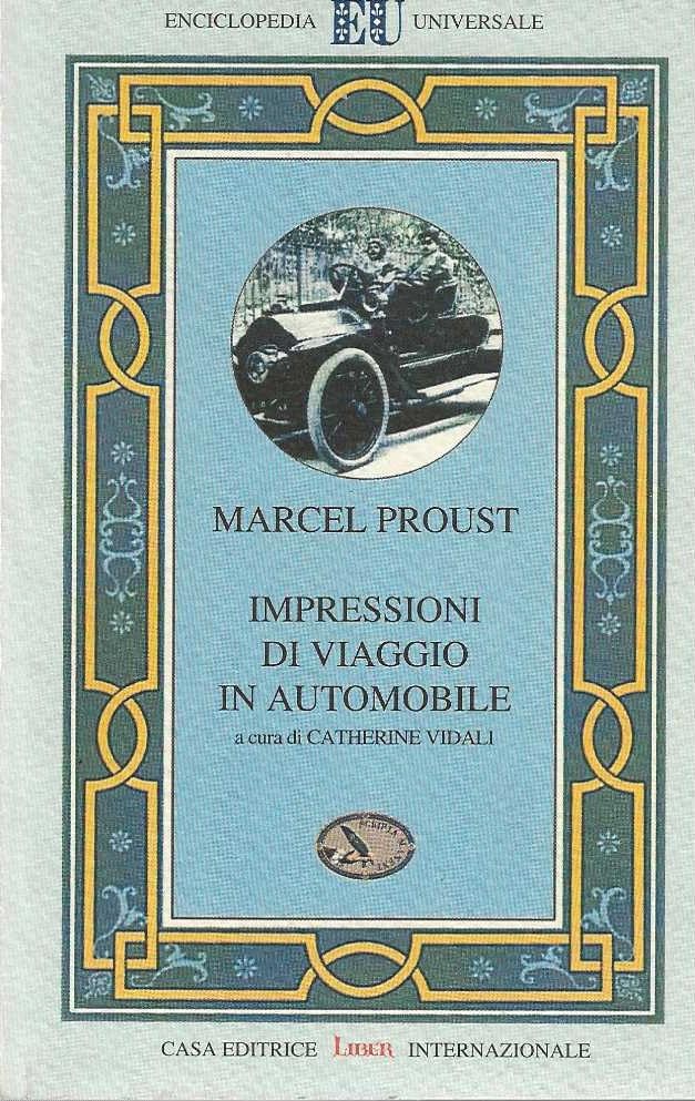 Impressioni di viaggio in automobile (Enciclopedia universale) Art & Literature