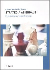 Strategia aziendale. Business strategy, corporate strategy book
