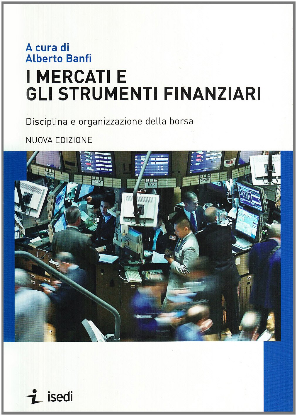 I mercati finanziari Business & Technology