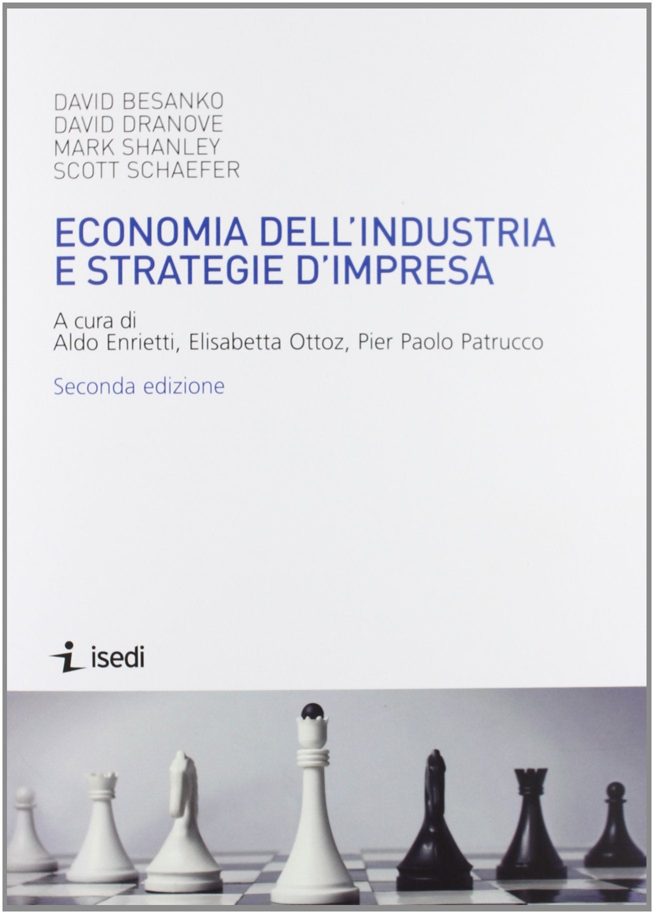 Economia dell'industria e strategie d'impresa book