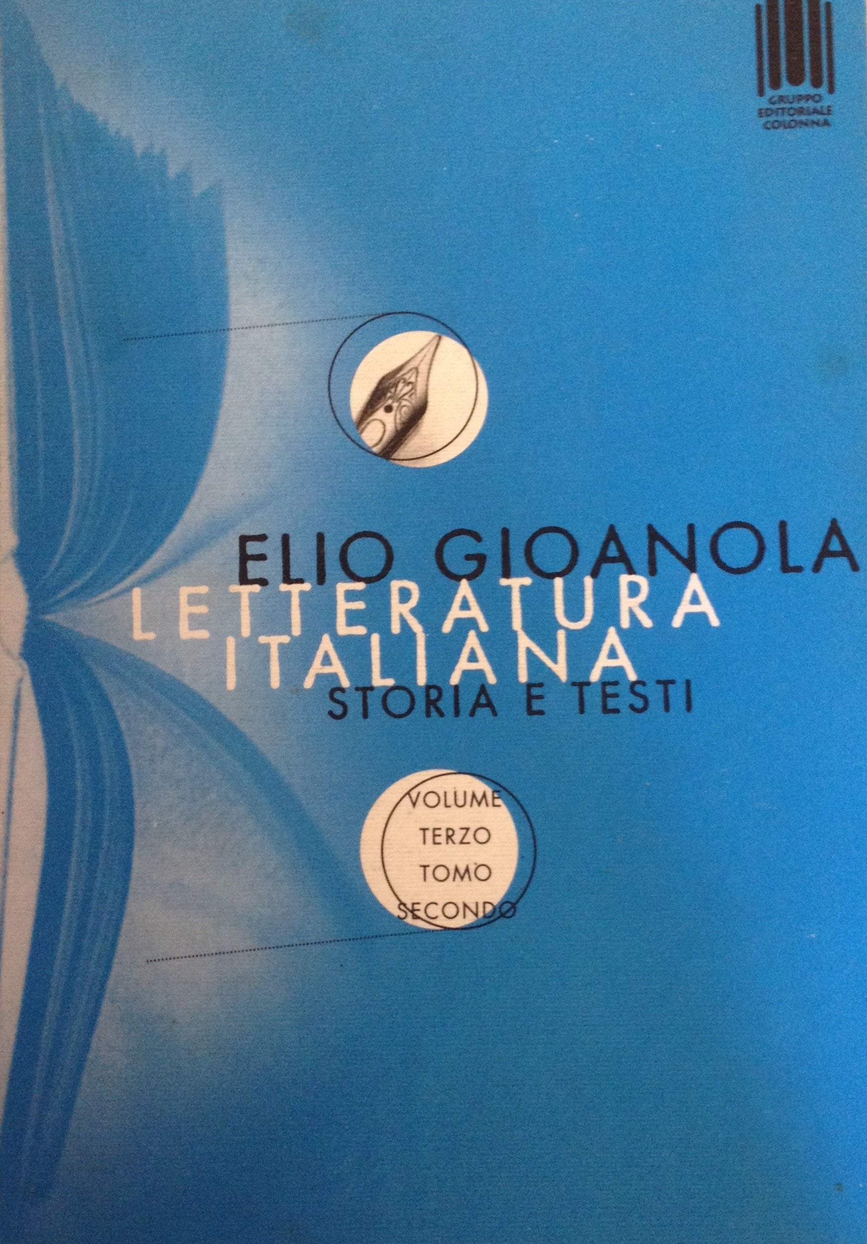 Letteratura italiana. Storia e testi. Per le Scuole superiori (Vol. 3) book