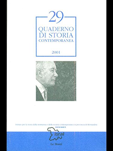 Quaderno di storia contemporanea (Vol. 29) (Le Mani. Isral) Politics & History