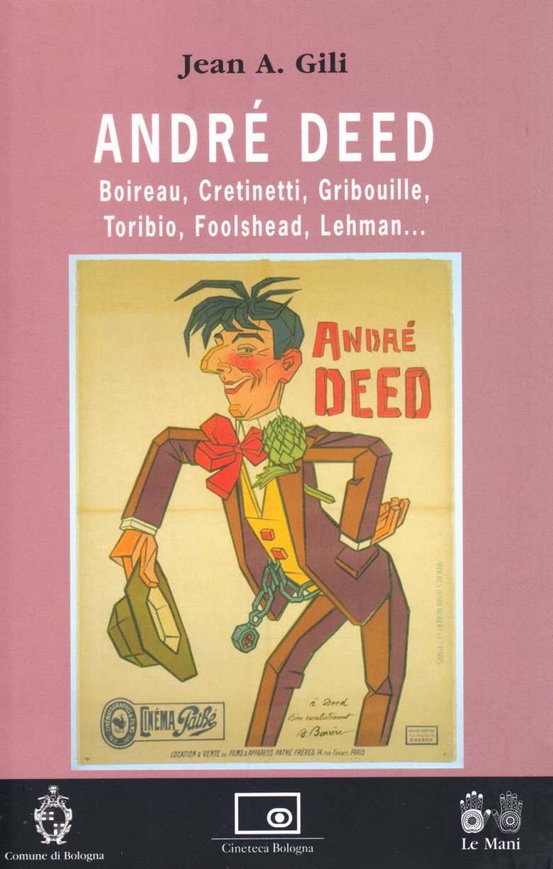 André Deed (Le Mani. Cineteca di Bologna) Film, Art & Culture
