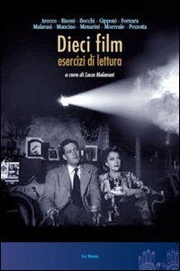 Dieci film. Esercizi di lettura book