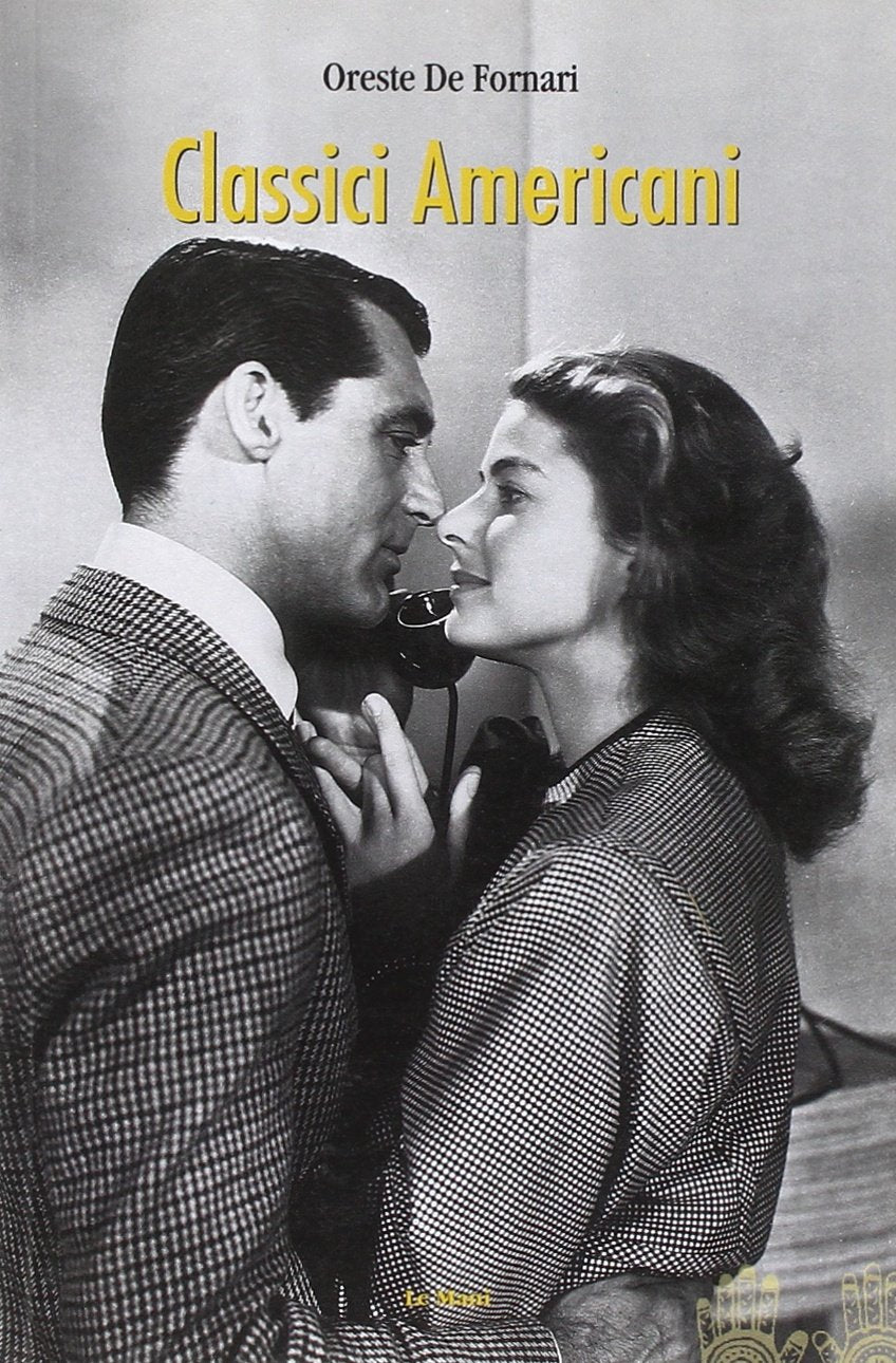 Classici americani (Cinema. Saggi) Film, Art & Culture