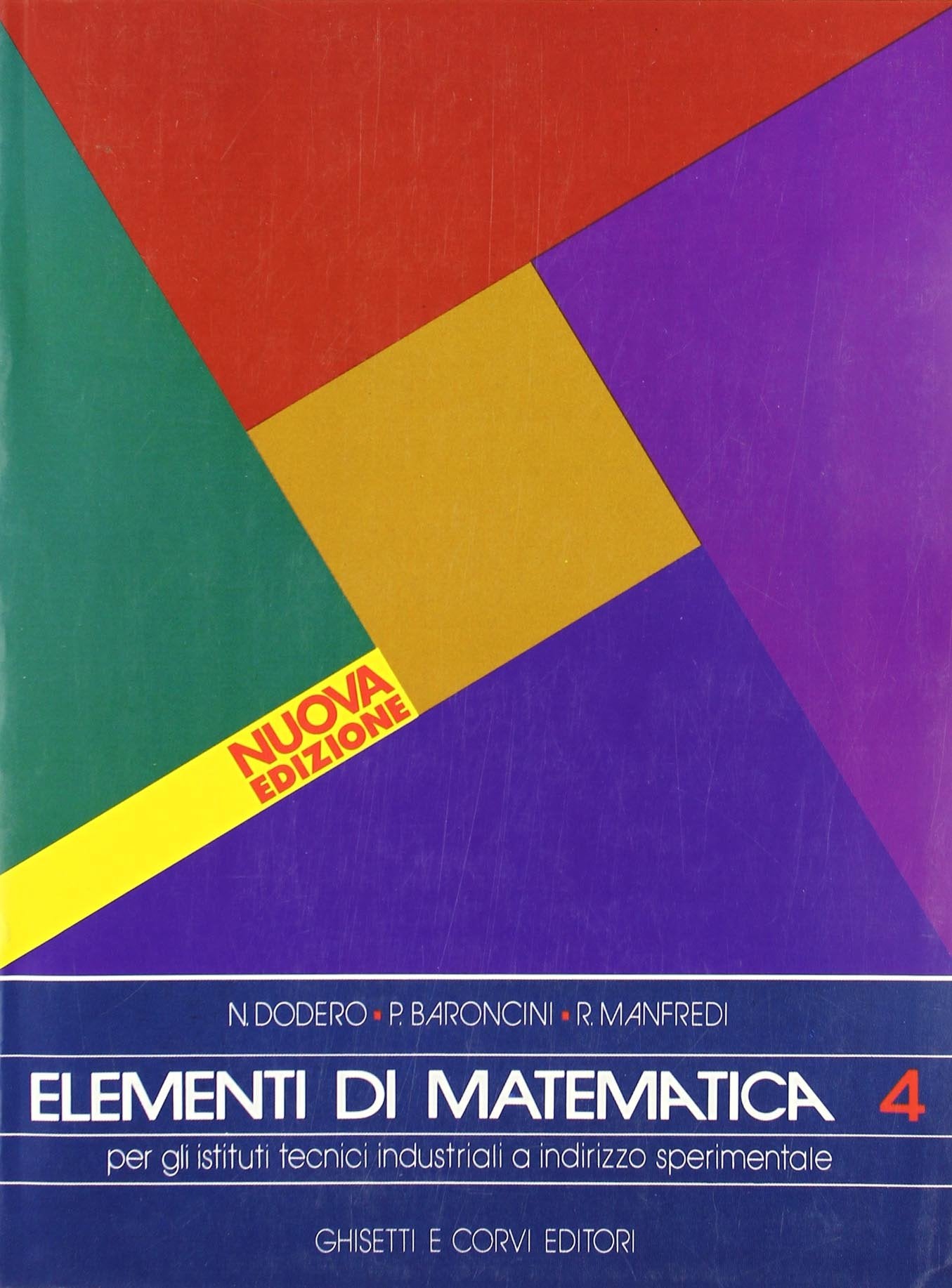 Elementi di matematica. Per la 4ª classe degli Ist. Tecnici industriali a indirizzo sperimentale (Vol. 2) book